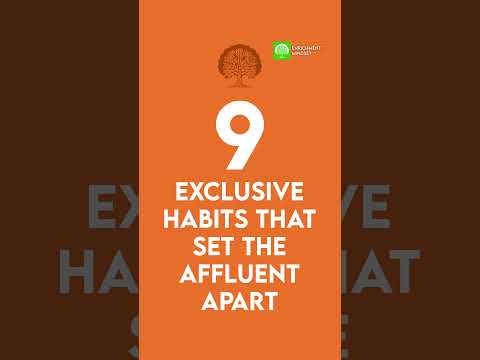 9 Exclusive Habits That Set The Affluent Apart #financial #financialliteracy #financialplanning