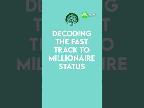 Decoding The Fast Track to Millionaire Status #millionaire #millionairemindset #millionviews