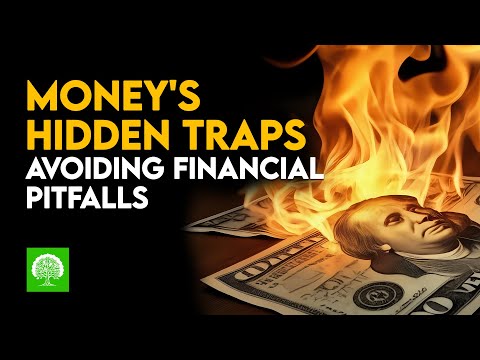 Hidden Pitfalls: The Traps of Money You Didn't See Coming