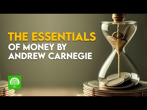 The A B C of Money by Andrew Carnegie